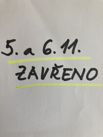 Z důvodu nemoci bude 5. A 6.11. ZAVŘENO